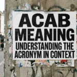 ACAB Meaning