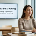 cognizant meaning