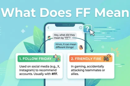 What Does FF Mean