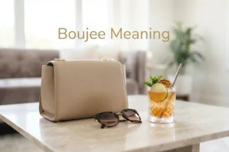 Boujee Meaning