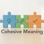 Cohesive Meaning
