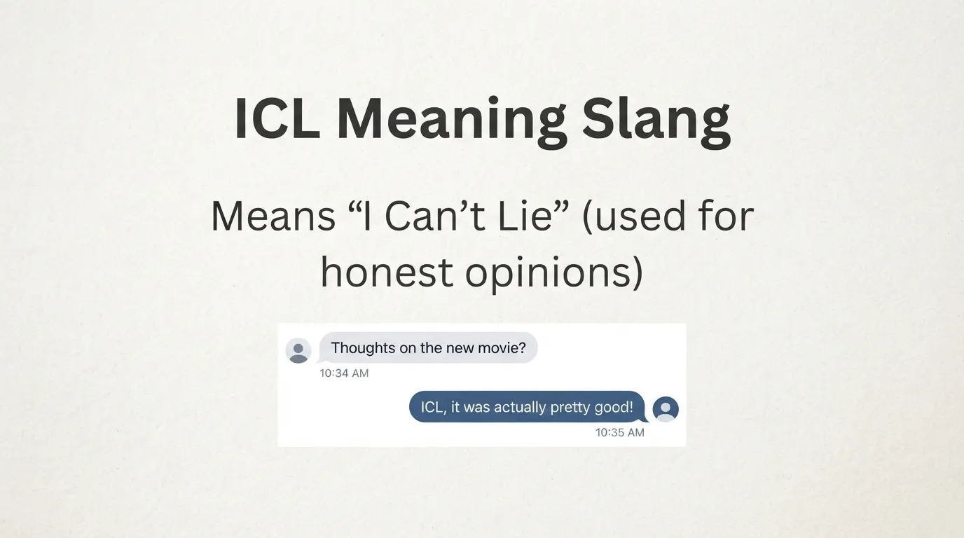 ICL Meaning Slang