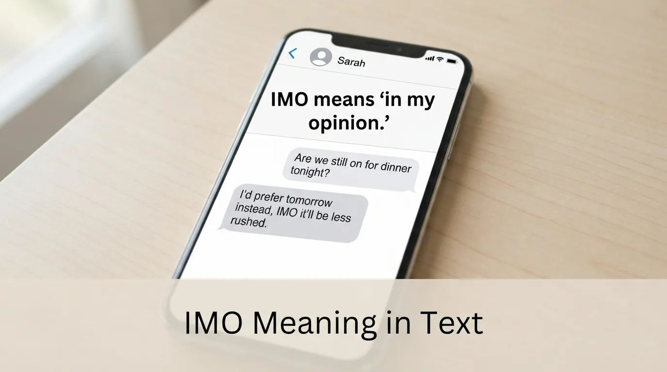 IMO Meaning in Text