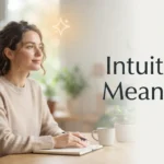 Intuitive Meaning