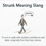 Strunk Meaning Slang