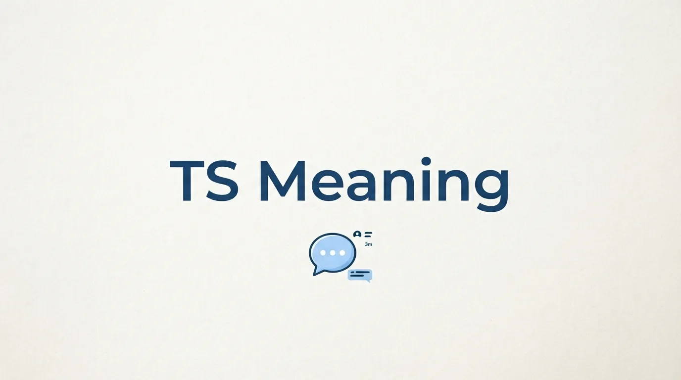 Ts meaning