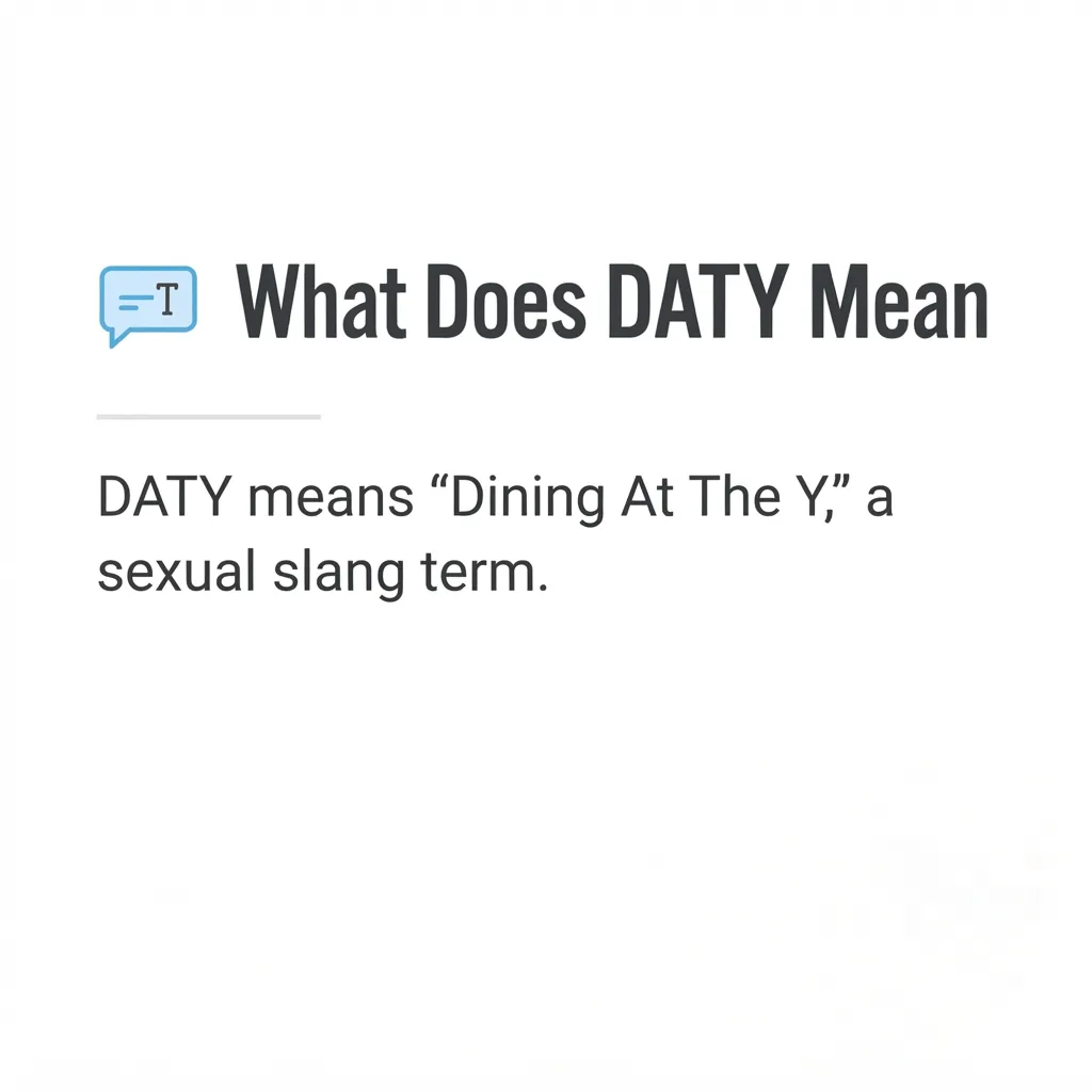 What Does No DATY Mean?