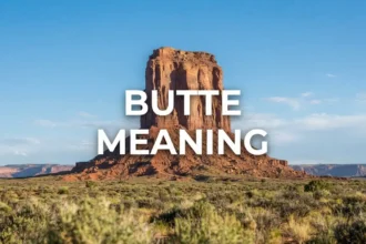 Butte Meaning